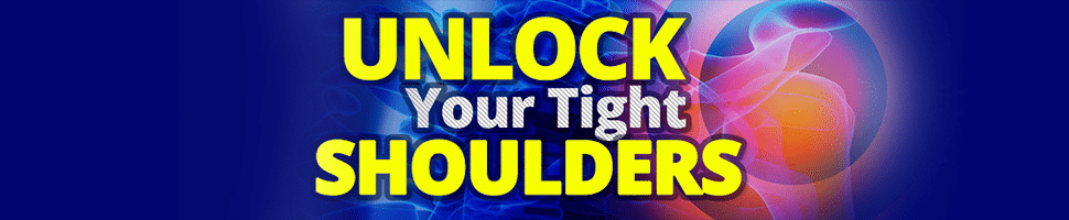 UnlockYourTightShoulders.com